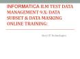 informatica ILM Test Data Management 9.x: Data Subset & Data Masking Online Training: PowerPoint PPT Presentation