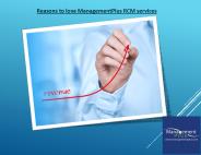 Reasons to love ManagementPlus RCM services
