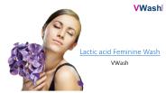 Lactic Acid feminine Benefits