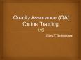 Quality Assurance (QA) Online Training PowerPoint PPT Presentation