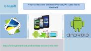 How to Recover Deleted Photos/Pictures from Android