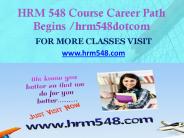HRM 548 Course Career Path Begins hrm548dotcom