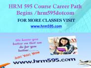 HRM 595  Course Career Path Begins hrm595dotcom