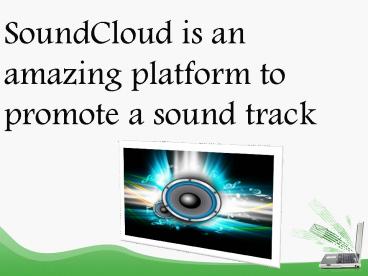 Buy SoundCloud Plays to Improve Track Visibility- Buysoundcloudlikes