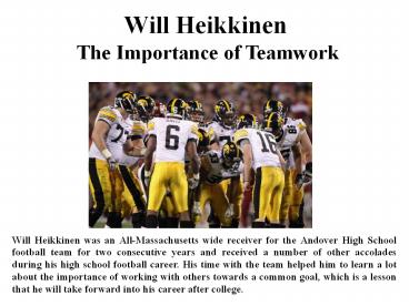 Will Heikkinen The Importance of Teamwork