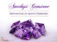 Amethyst Birthstone of Month February PowerPoint PPT Presentation