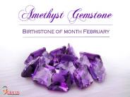 Amethyst Birthstone of Month February