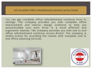 Get Complete Office refurbishment solutions across Bristol