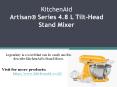 KitchenAid Artisan Stand Mixer PowerPoint PPT Presentation