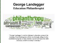 George Landegger - Education Philanthropist