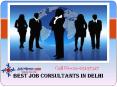 Best Job and Top Consultants in Delhi PowerPoint PPT Presentation