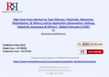 High Heat Foam Market: Global Forecasts to 2021