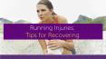 Running injuries, Tips for Recovering PowerPoint PPT Presentation