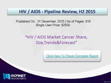 Key Factors HIV / AIDS Market 2015