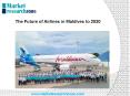 The Future of Airlines in Maldives to 2020 PowerPoint PPT Presentation