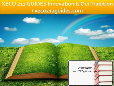 XECO 212 GUIDES Innovation Is Our Tradition / xeco212guides.com