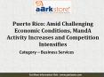 Puerto Rico: Amid Challenging Economic Conditions: Aarkstore PowerPoint PPT Presentation