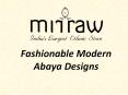 Modern Abaya Collection @ Mirraw