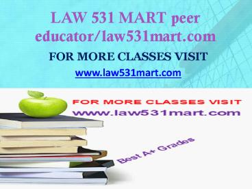LAW 531 MART peer educator-law531mart.com