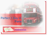 Perfect 1 Day In Paris