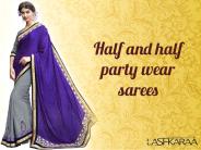 Half and Half Pary Wear Sarees