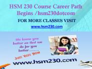 HSM 230 Course Career Path Begins hsm230dotcom