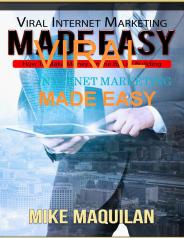 Viral Internet Marketing Made Easy-How To Make Money Online By List Building