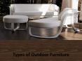 Types of Outdoor Furniture PowerPoint PPT Presentation