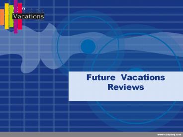 Future vacations jayanagar bangalore / Future vacations Reviews