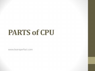 Parts of CPU presentation | free to download