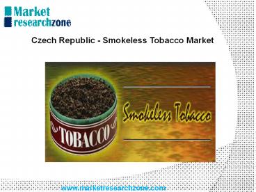 Smokeless-Tobacco-Market-in-the-Czech-Republic