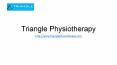Triangle Physiotherapy, find a physiotherapist Toronto,Mississauga,Etobicoke,North york,Oakville PowerPoint PPT Presentation
