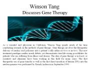 Winson Tang-Discusses Gene Therapy