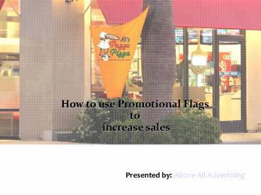 How to use Promotional Flags to Increase Sales