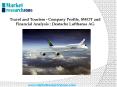 Travel and Tourism - Company Profile, SWOT and Financial Analysis : Deutsche Lufthansa AG PowerPoint PPT Presentation