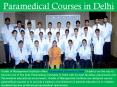 Paramedical Courses in Delhi PowerPoint PPT Presentation