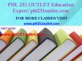 PHL 251 OUTLET Education Expert/phl251outlet.com PowerPoint PPT Presentation