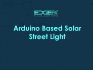 Arduino Based Solar Street Light