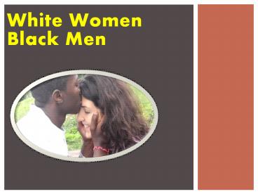 White Women Black Men