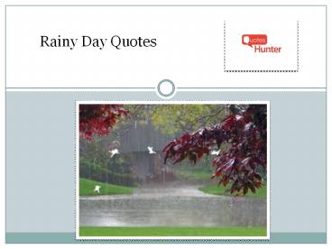 Lovely Rainy Day Quotes