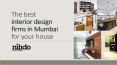 The best interior design firms in Mumbai for your house PowerPoint PPT Presentation