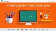 Top 6 Web Design Trends For 2016 (1)