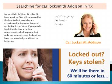 Searching For Car Locksmith Addison In TX
