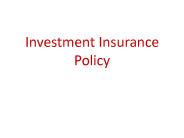 Investment Insurance Policy