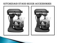KitchenAid Mixers Attachments & Accessories