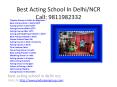 Theatre Groups in Delhi for Beginners,  Best Acting school in Delhi/NCR PowerPoint PPT Presentation