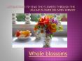 Instructions To Send The Flowers Through The Online Flower Delivery Service PowerPoint PPT Presentation