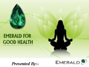 Top Ten Benefits of Emerald Stone