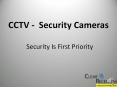 CCTV Security Cameras - Security Is First Priority PowerPoint PPT Presentation