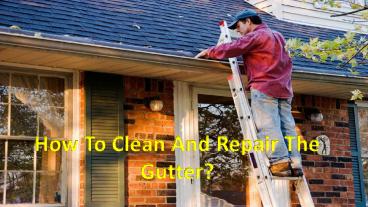 Gutter Repair and Installation Services Ottawa